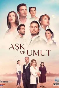 Любовь и надежда (сериал 2022)